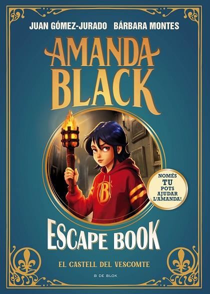 AMANDA BLACK (ESCAPE BOOK) EL CASTELL DEL VESCOMPTE | 9788410269088 | GÓMEZ-JURADO, JUAN/MONTES, BÁRBARA