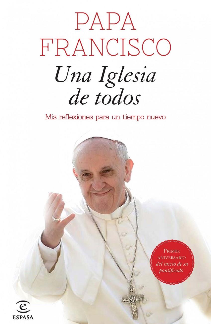 UNA IGLESIA DE TODOS | 9788467040494 | PAPA FRANCISCO