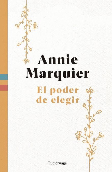 PODER DE ELEGIR, EL | 9788419996565 | MARQUIER, ANNIE