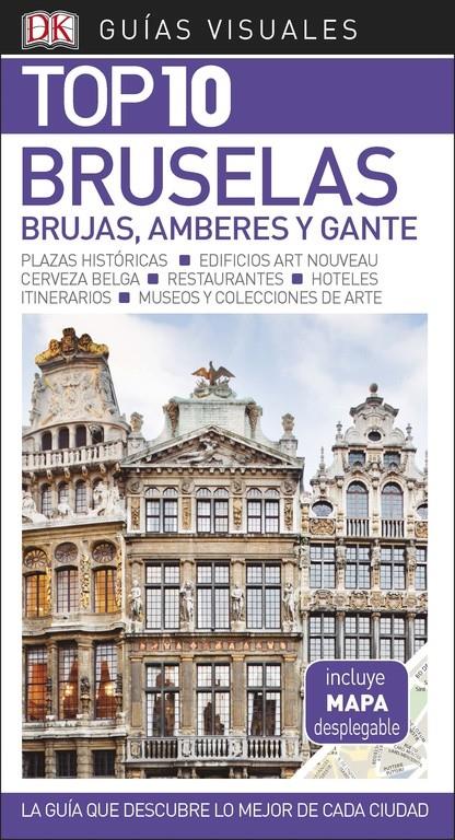 BRUSELAS, BRUJAS, AMBERES Y GANTE-TOP 10 | 9780241336489 | VARIOS AUTORES