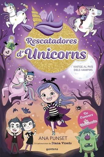 RESCATADORES D'UNICORNS 5. VIATGE AL PAÍS DELS VAMPIRS | 9788410050006 | PUNSET, ANA