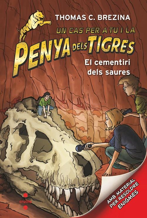 PENYA DELS TIGRES 10 EL CEMENTIRI DELS SAURES | 9788466146678 | BREZINA, THOMAS