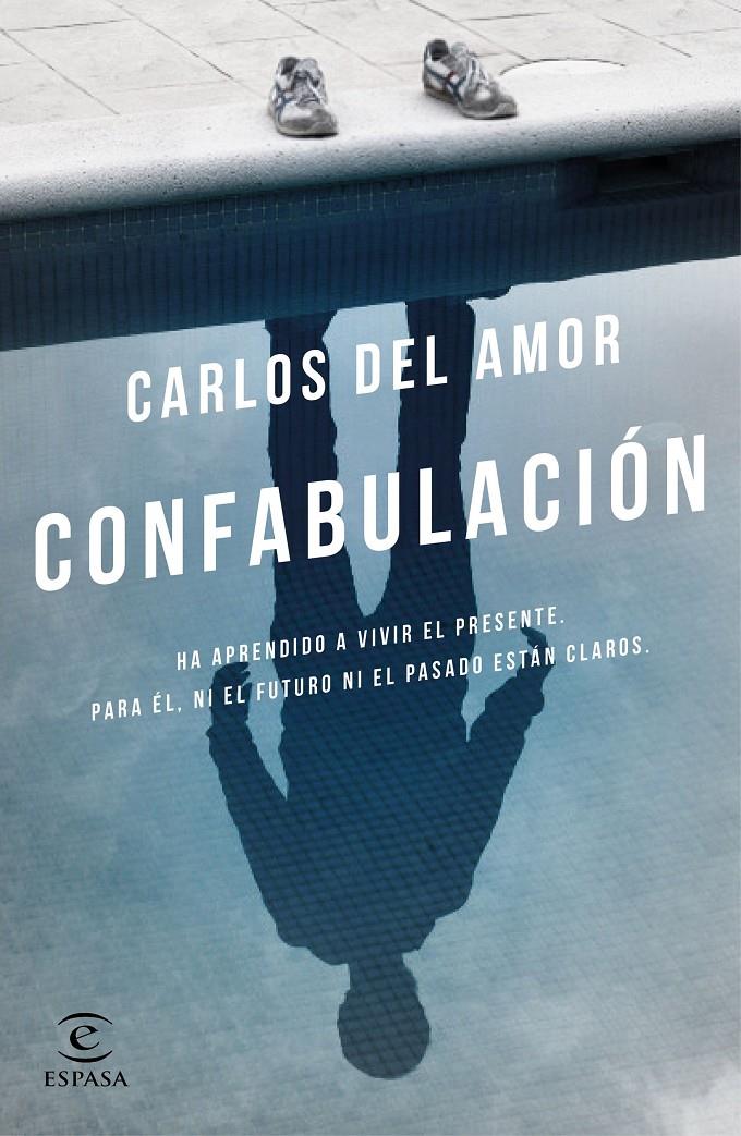 CONFABULACIÓN | 9788467049565 | AMOR, CARLOS DEL