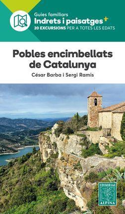 POBLES ENCIMBELLATS DE CATALUNYA | 9788480908986 | BARBA, C./RAMIS, S.