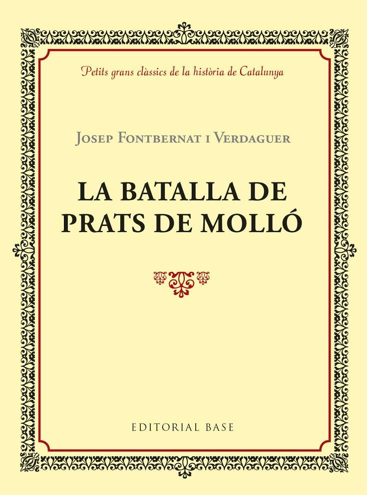 BATALLA DE PRATS DE MOLLO, LA | 9788417183028 | FONTBERNAT I VERDAGUER, JOSEP