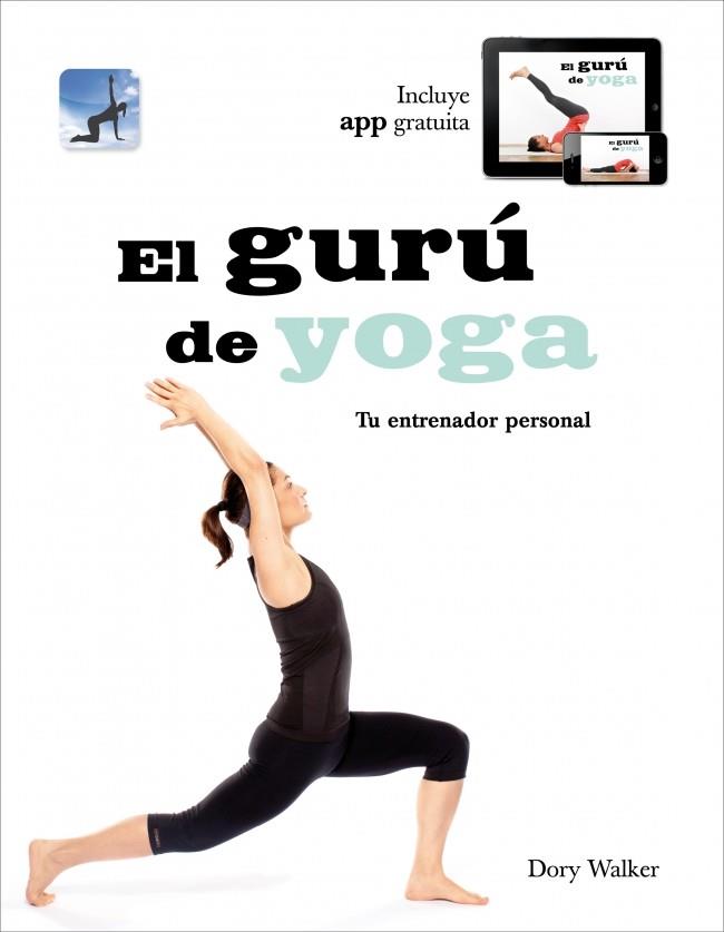 GURÚ DE YOGA, EL | 9788425347405 | WALKER,DORY