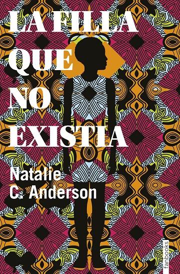 FILLA QUE NO EXISTIA, LA | 9788416716906 | AANDERSON, NATALIE