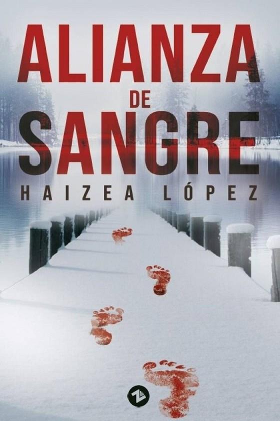 ALIANZA DE SANGRE | 9788412835311 | LÓPEZ MARTÍNEZ, HAIZEA