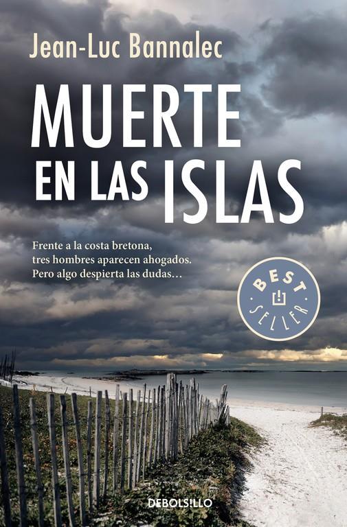 MUERTE EN LAS ISLAS (COMISARIO DUPIN 2) | 9788490626665 | BANNALEC, JEAN-LUC