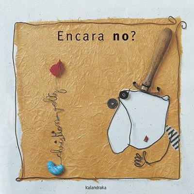 ENCARA NO | 9788416804733 | VOLTZ, CHRISTIAN