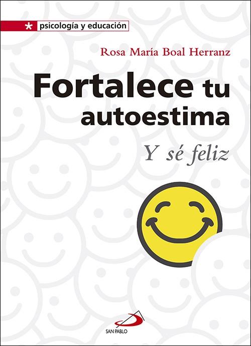 FORTALECE TU AUTOESTIMA | 9788428555241 | BOAL HERRANZ, ROSA MARÍA