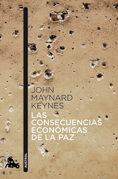 CONSECUENCIAS ECONOMICAS DE LA PAZ, LAS | 9788408041382 | MAYNARD KEYNES