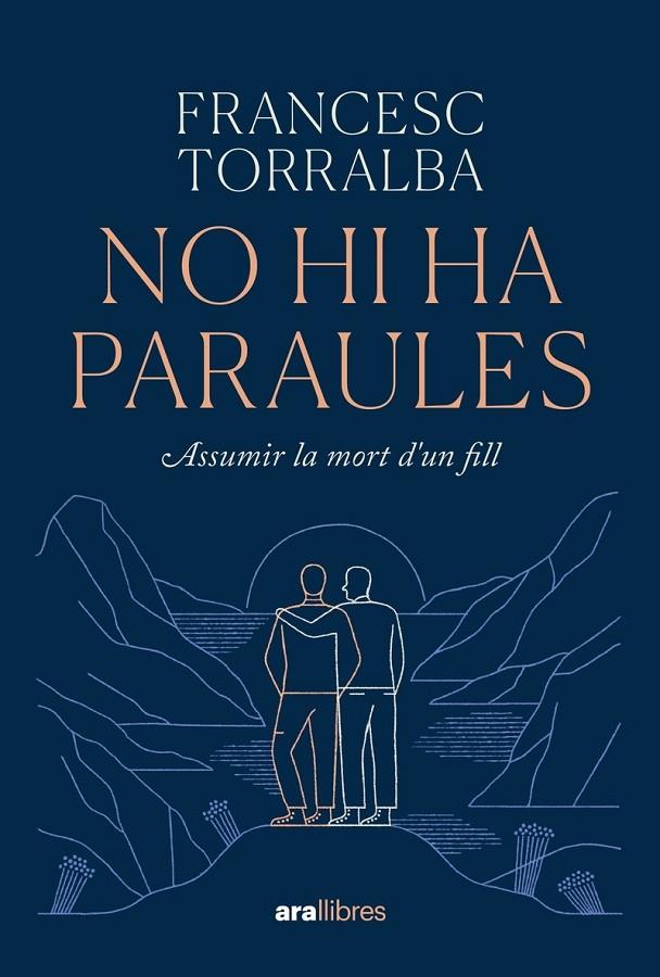 NO HI HA PARAULES | 9788411730938 | TORRALBA, FRANCESC