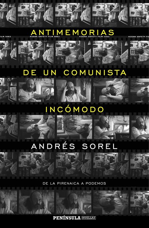 ANTIMEMORIAS DE UN COMUNISTA INCÓMODO | 9788499425023 | SOREL, ANDRES