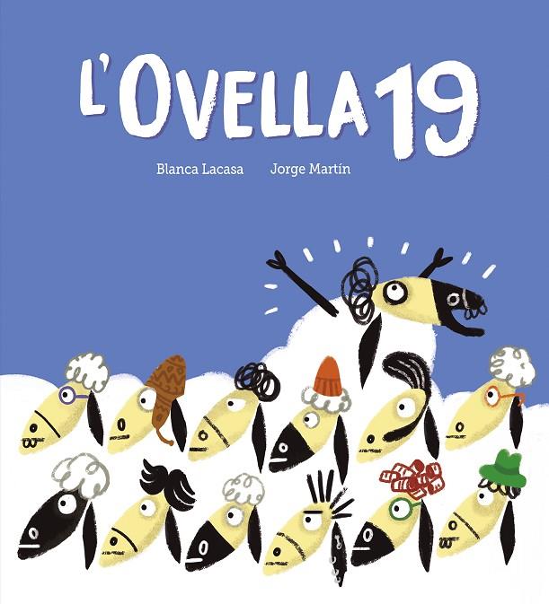 OVELLA 19, L' | 9788419607744 | LACASA, BLANCA