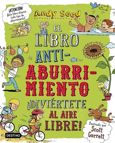 LIBRO ANTIABURRIMIENTO. ¡DIVIÉRTETE AL AIRE LIBRE! | 9788408187943 | SEED, ANDY