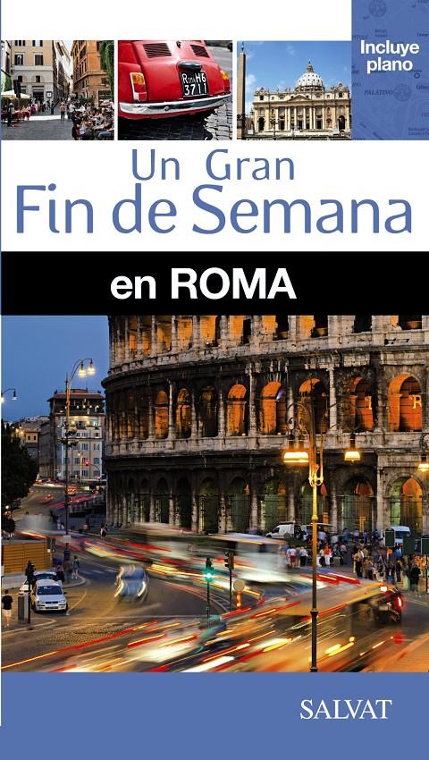 ROMA UN GRAN FIN DE SEMANA | 9788499356570 | CAVALLETTI, DOMITILLA/DER ANDREASSIAN, BETTY/LEBOERFF, ANNE