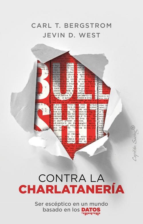 BULLSHIT CONTRA LA CHARLATANERIA | 9788412390209 | BERGSTROM, CARL T./ WEST, JEVIN D.