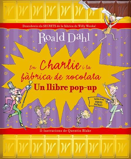 EN CHARLIE I LA FABRICA DE XOCOLATA | 9788498256680 | DAHL, ROALD