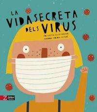 VIDA SECRETA DELS VIRUS, LA | 9788417374723