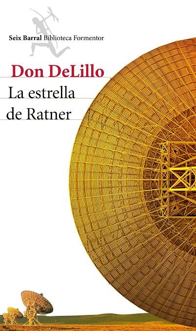 ESTRELLA DE RATNER, LA | 9788432224102 | DON DELILLO