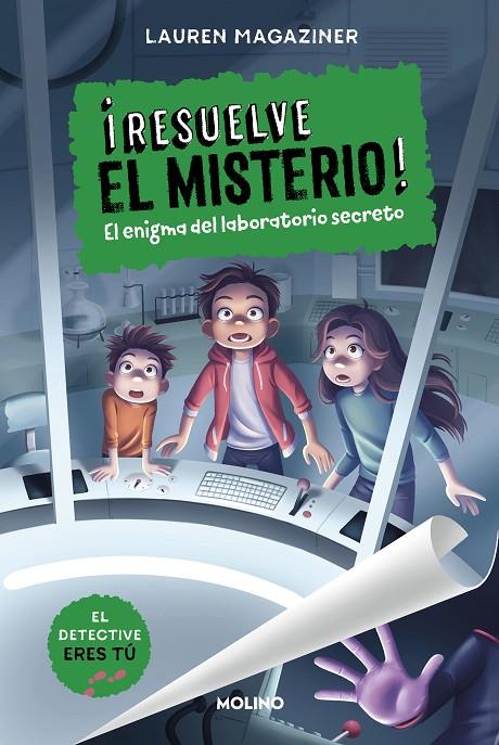 RESUELVE EL MISTERIO 6. EL ENIGMA DEL LABORATORIO SECRETO | 9788427241633 | MAGAZINER, LAUREN