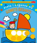 PINTA I ENGANXA ELS GOMETS GEGANTS | 9788478640775 | ZNU