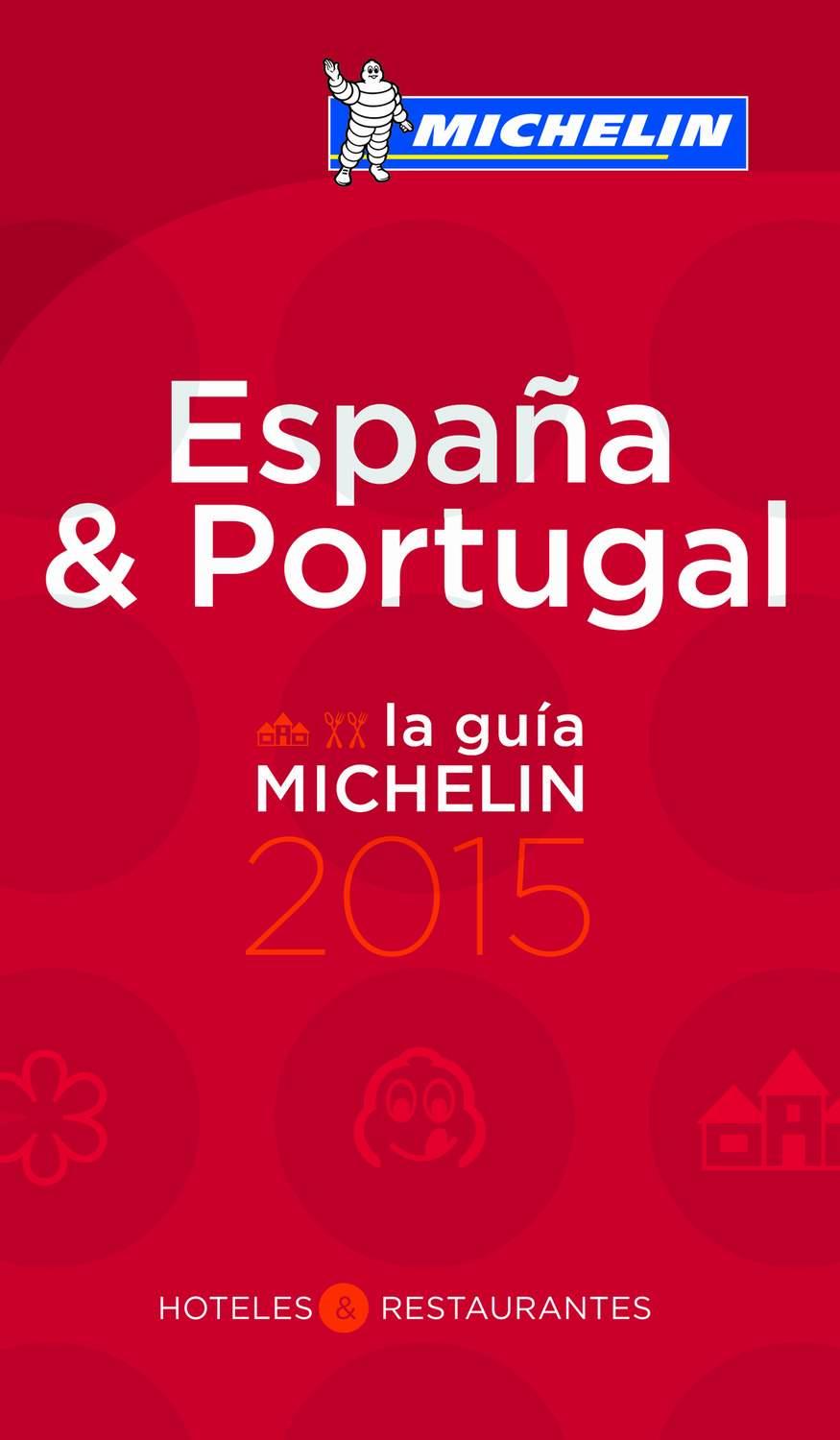 ESPAÑA & PORTUGAL 2015 GUIA MICHELIN | 9782067197237 | VARIOS AUTORES