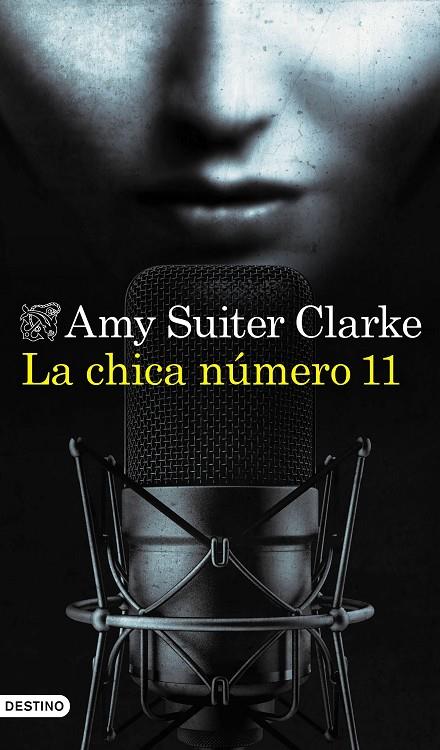 CHICA NÚMERO 11, LA | 9788423360062 | CLARKE, AMY SUITER