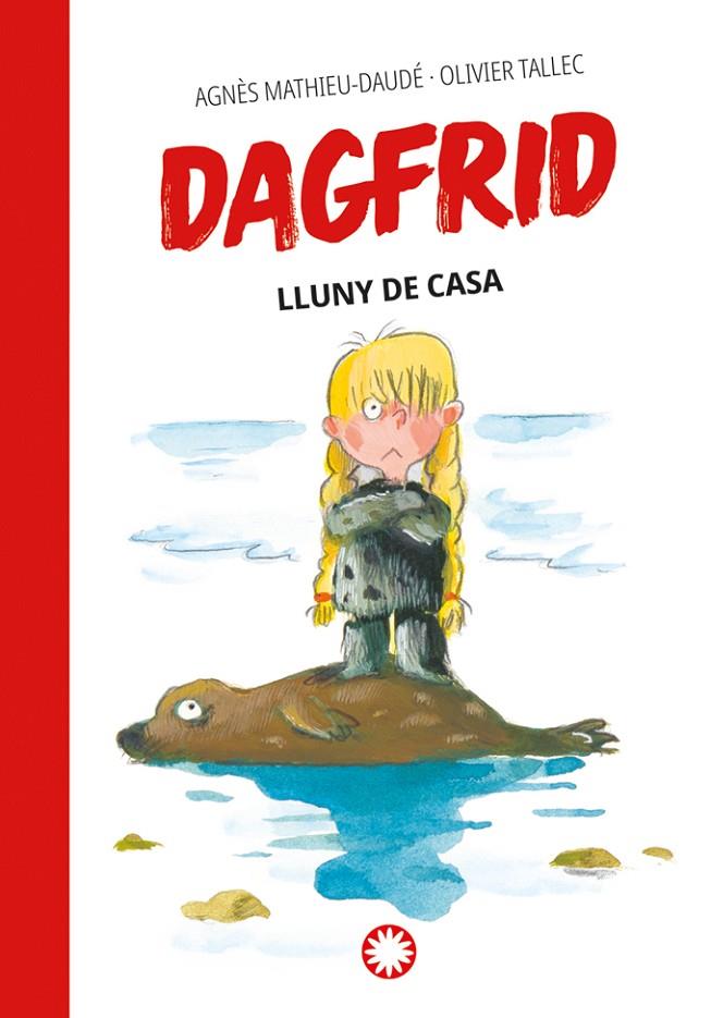 DAGFRID 5. LLUNY DE CASA | 9788410090187 | MATHIEU-DAUDÉ, AGNÈS