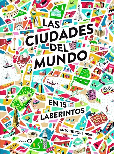 CIUDADES DEL MUNDO EN 15 LABERINTOS, LAS | 9788408190929 | CORBINEAU, ANTOINE