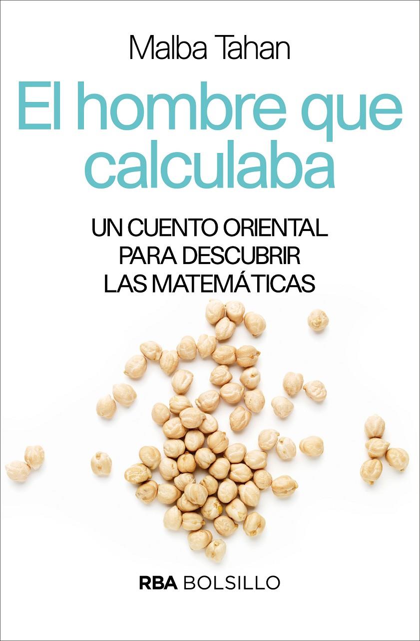 HOMBRE QUE CALCULABA, EL | 9788490569986 | TAHAN , MALBA