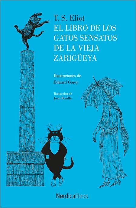 LIBRO DE LOS GATOS SENSATOS DE LA VIEJA ZARIGÜEYA, EL | 9788416830787 | ELLIOT, T.S.