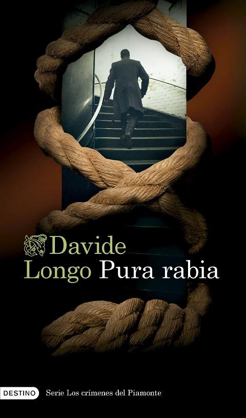 PURA RABIA/ SERIE LOS CRÍMENES DEL PIAMONTE. 3 | 9788423365302 | LONGO, DAVIDE