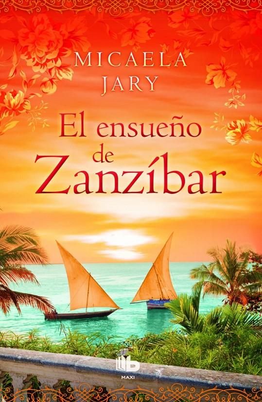 ENSUEÑO DE ZANZÍBAR, EL | 9788490702987 | JARY, MICAELA