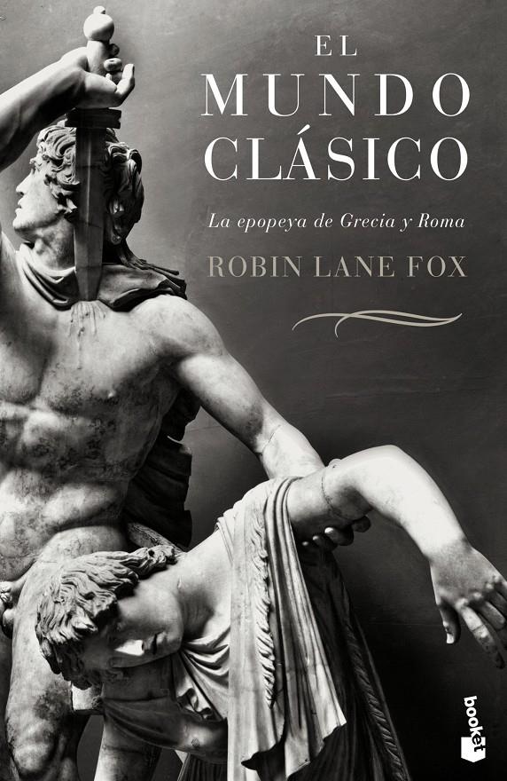 MUNDO CLASICO, EL | 9788408118558 | LANE FOX, ROBIN