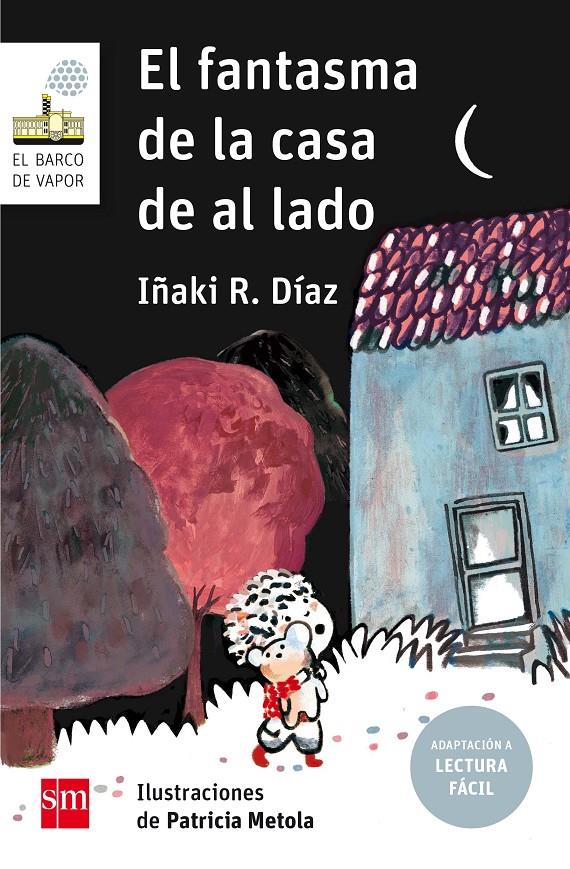 FANTASMA DE LA CASA DE AL LADO, EL | 9788491072720 | DÍAZ, IÑAKI R.