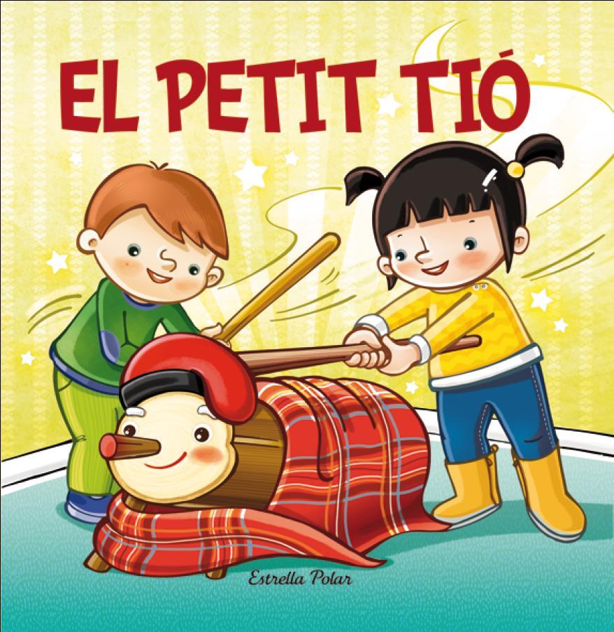 PETIT TIÓ, EL | 9788490573747 | VARIOS AUTORES