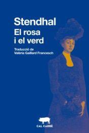 ROSA I EL VERD, EL | 9788412585612 | STENDHAL