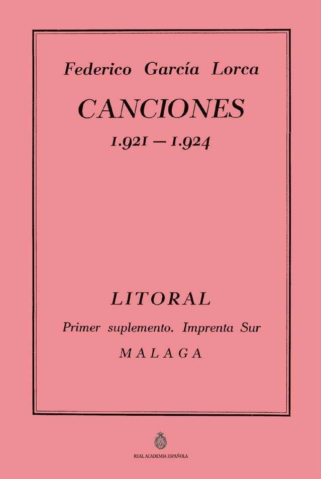 CANCIONES 1921-1924 | 9788412767902 | GARCIA LORCA, FEDERICO