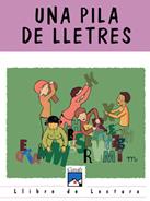 UNA PILA DE LLETRES - LECTURES | 9788421824122 | VARIOS AUTORES