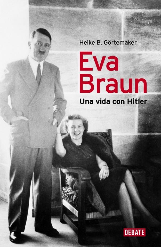 EVA BRAUN | 9788499920153 | GORTEMAKER,HEIKE B.