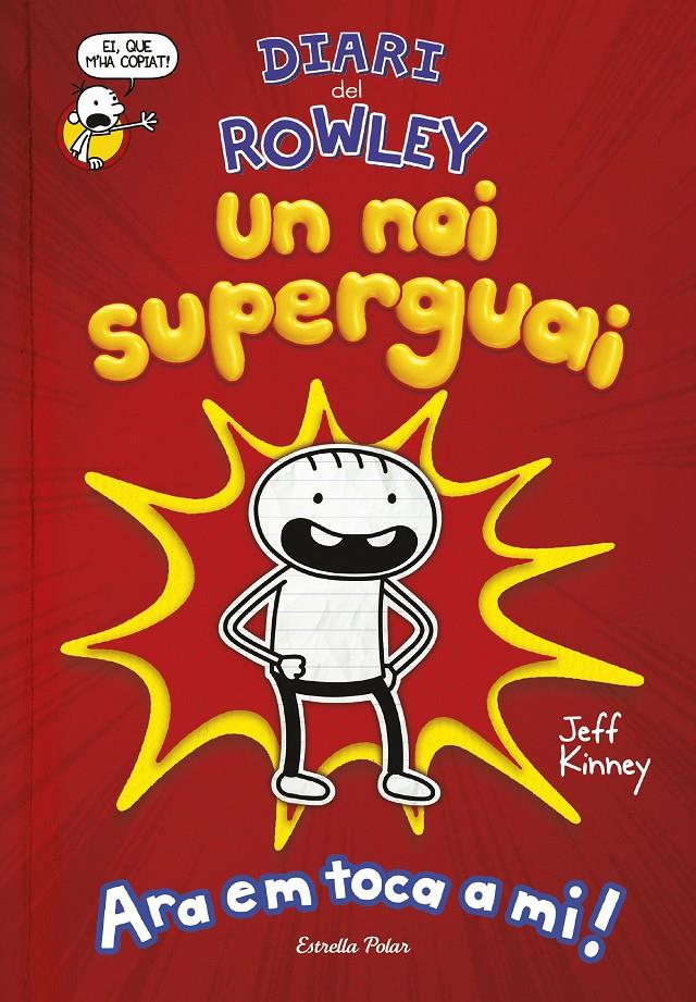 DIARI DEL ROWLEY.1/ UN NOI SUPERGUAI | 9788491378105 | KINNEY, JEFF