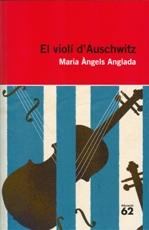 VIOLÍ D'AUSCHWITZ, EL | 9788415192411 | ANGLADA, MARIA ANGELS