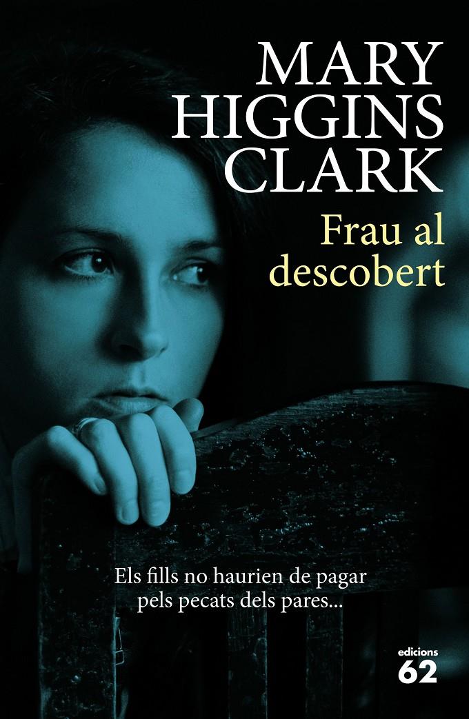 FRAU AL DESCOBERT | 9788429774795 | HIGGINS CLARK, MARY