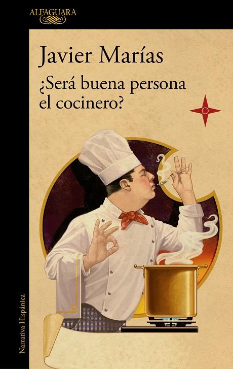 SERA BUENA PERSONA EL COCINERO? | 9788420461816 | MARÍAS, JAVIER