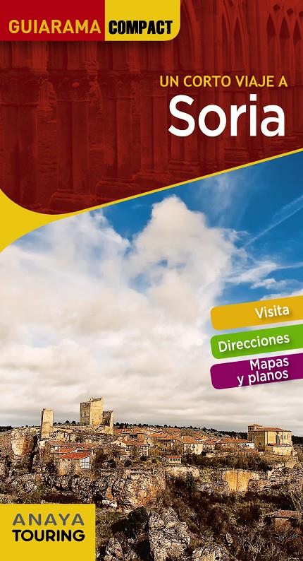 SORIA, UN CORTO VIAJE A | 9788491581093 | PAZ SAZ, JOSÉ