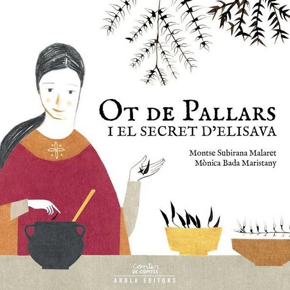 OT DE PALLARS I EL SECRET D’ ELISAVA | 9788494487149 | SUBIRANA, MONTSE / BADA, MONICA