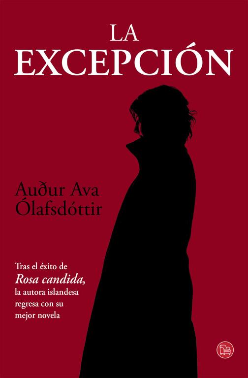 EXCEPCIÓN, LA | 9788466328135 | OLAFSDOTTIR,AUDUR AVA