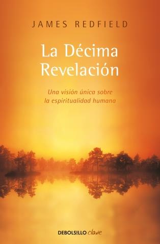  DÉCIMA REVELACIÓN, LA | 9788499089485 | REDFIELD,JAMES